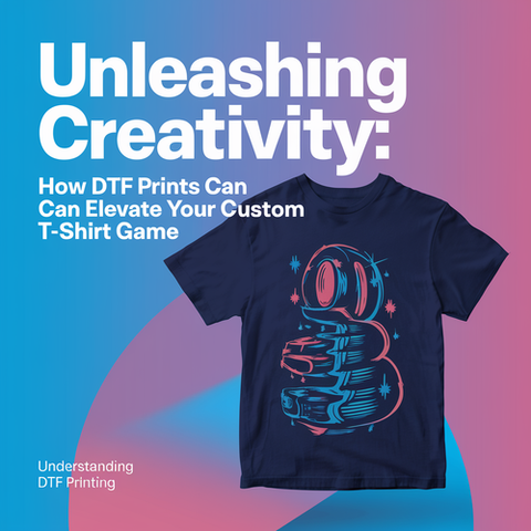 Unleashing Creativity: How DTF Prints Can Elevate Your Custom T-Shirt Game